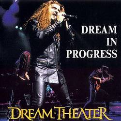 Dream Theater : Dream in Progress